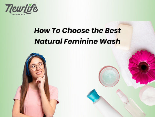How to Choose the Best Natural Feminine Wash